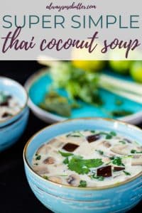 20-minute Almost Vegan Thai Ginger Coconut Soup - always use butter