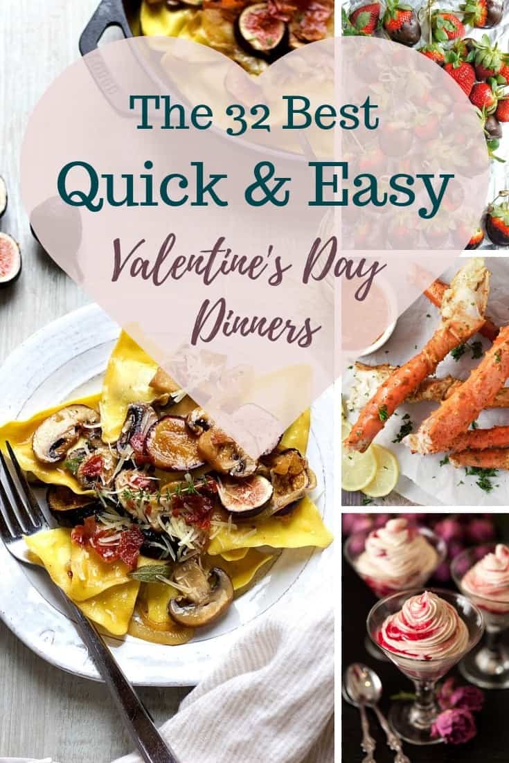 The 32 Best Valentine's Day Dinner Ideas for Busy People - always use ...