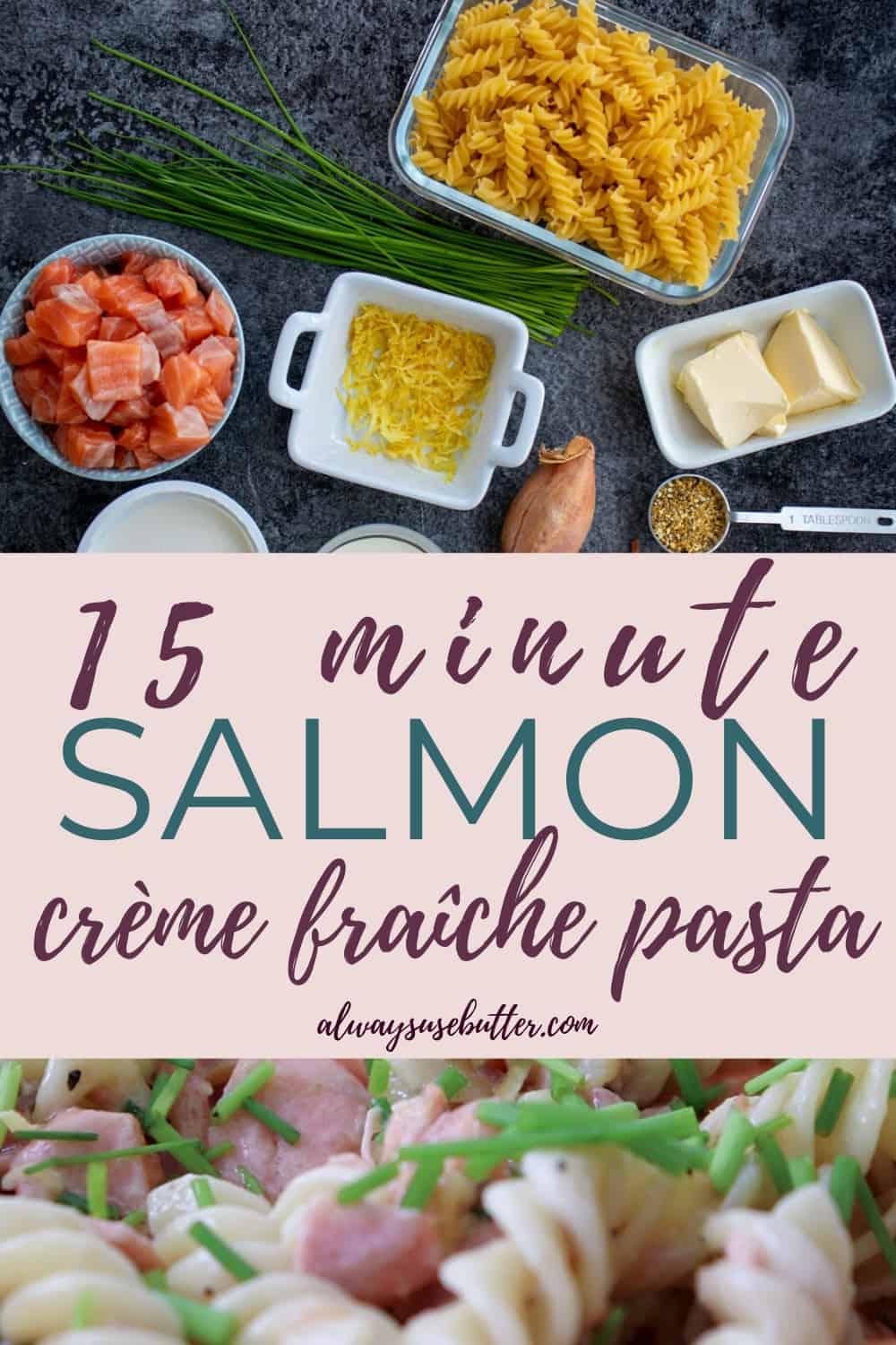 Salmon Crème Fraîche Pasta - Crème Fraîche Pasta Recipes - always use