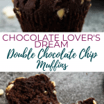 DOUBLE CHOCOLATE CHIP MUFFINS - Pin image