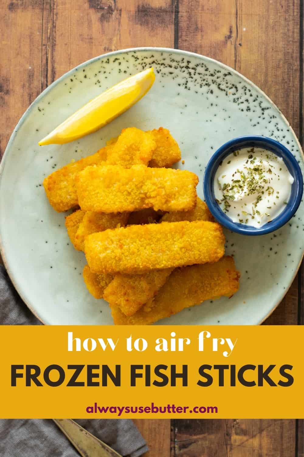 how-to-cook-frozen-fish-sticks-in-air-fryer-always-use-butter