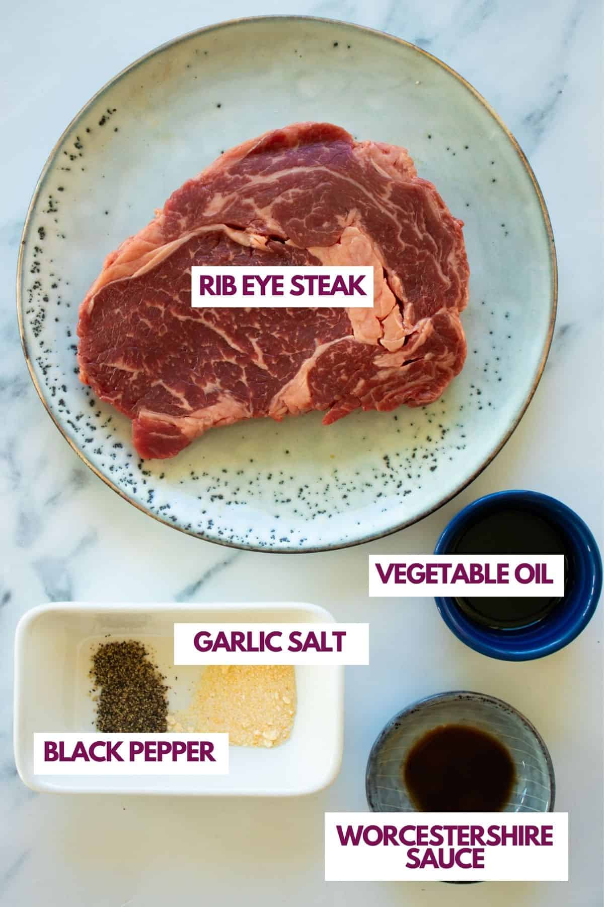 Ingredients to cook a rib eye steak without a cast iron skillet.