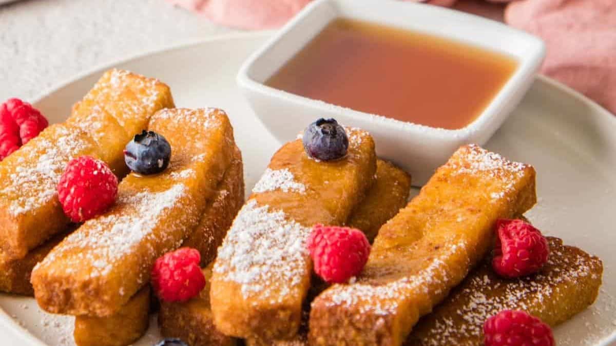 French toast sticks.