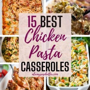 Collage showing different chicken pasta casseroles.