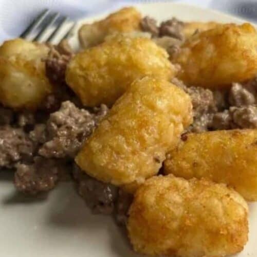 Tater tot casserole.